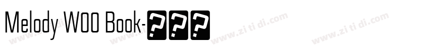 Melody W00 Book字体转换